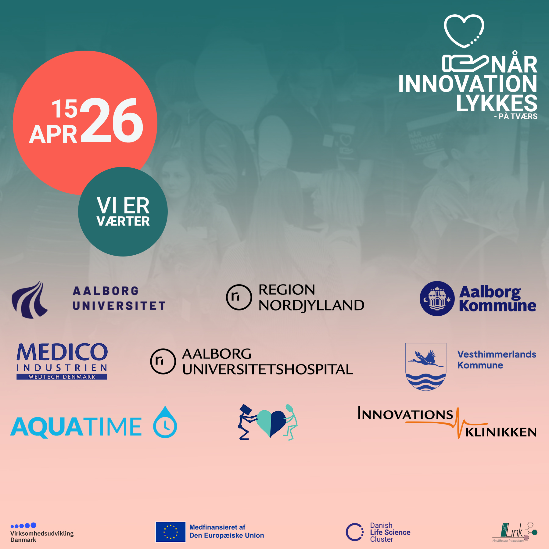 Vi er værter med plakat til Når innovation lykkes 2026. Der står alle værterne med deres logo.